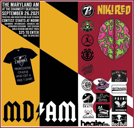 Save the sate! Maryland AM Skateboard Contest on Sun, 9/26/21🏆🛹